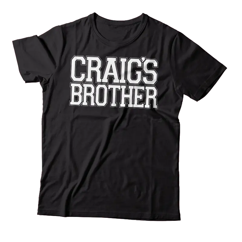 Craig'S Brother Homecoming Black T-Shirt 1