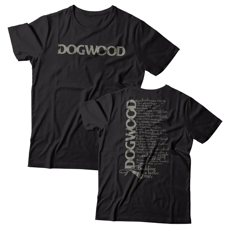 Dogwood Building A Better Me T-Shirt – Inspirational Black Tee 1