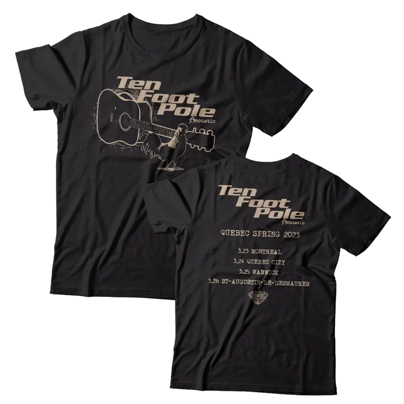 Ten Foot Pole Quebec Acoustic Spring Tour 2023 Black T-Shirt 1